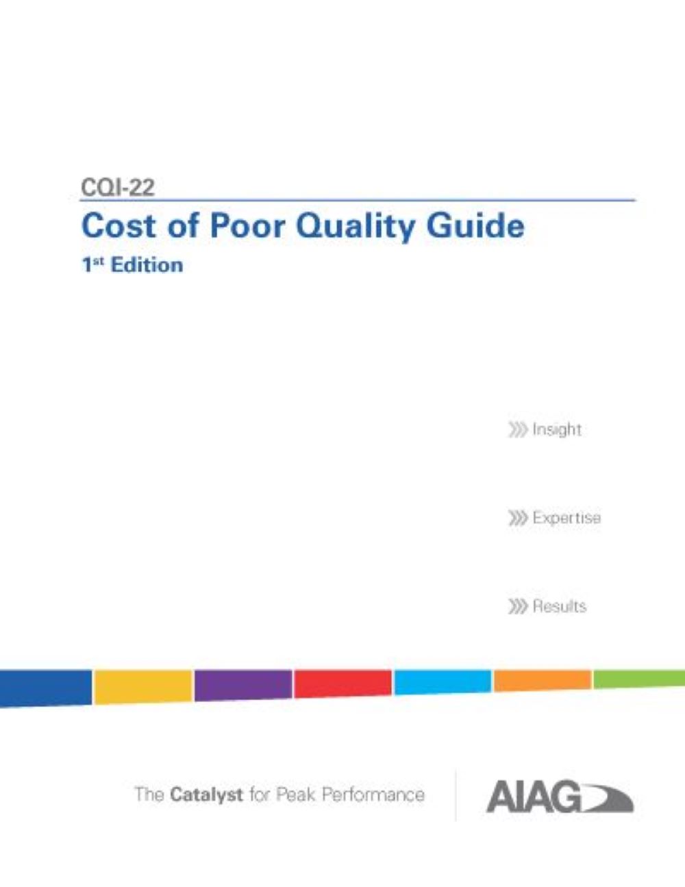 AIAG Cost of Poor Quality Guide (1.10.2012)