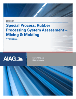 AIAG Special Process: Rubber Processing System Assessment (1.8.2022)