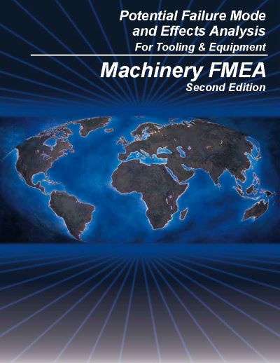 AIAG FMEA for Tooling & Equipment (Machinery FMEA) (1.6.2012)