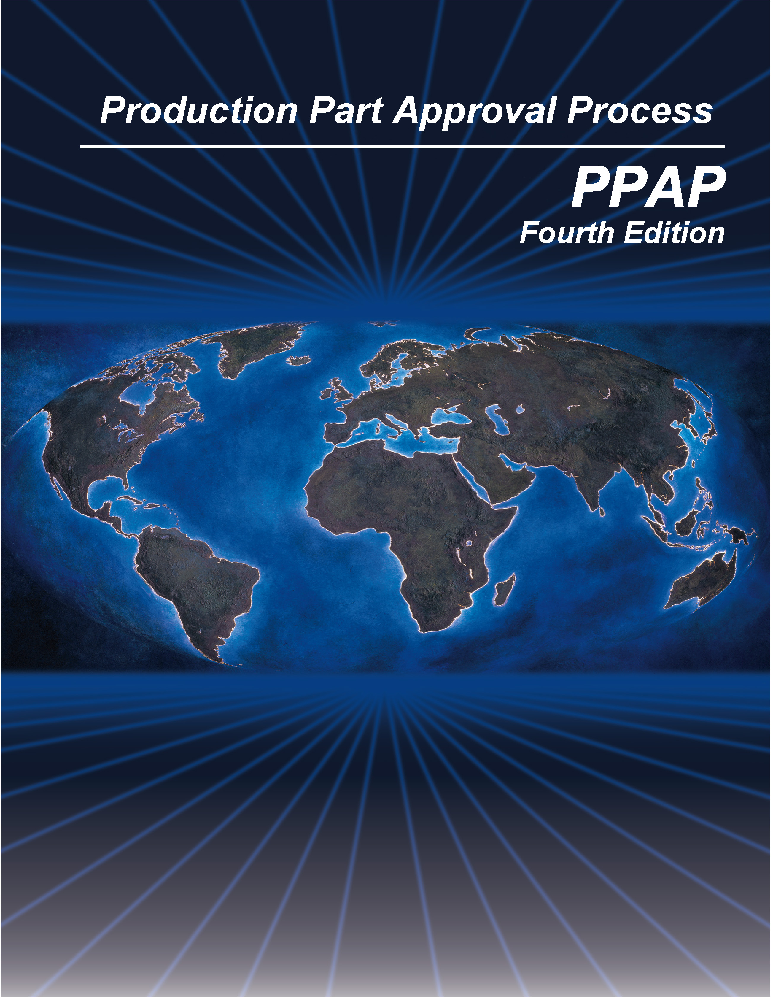 AIAG Production Part Approval Process (1.11.2009)