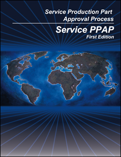AIAG Service Production Part Approval Process (Service PPAP) (1.6.2014)