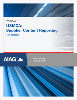 AIAG USMCA: Supplier Content Reporting (1.8.2020)