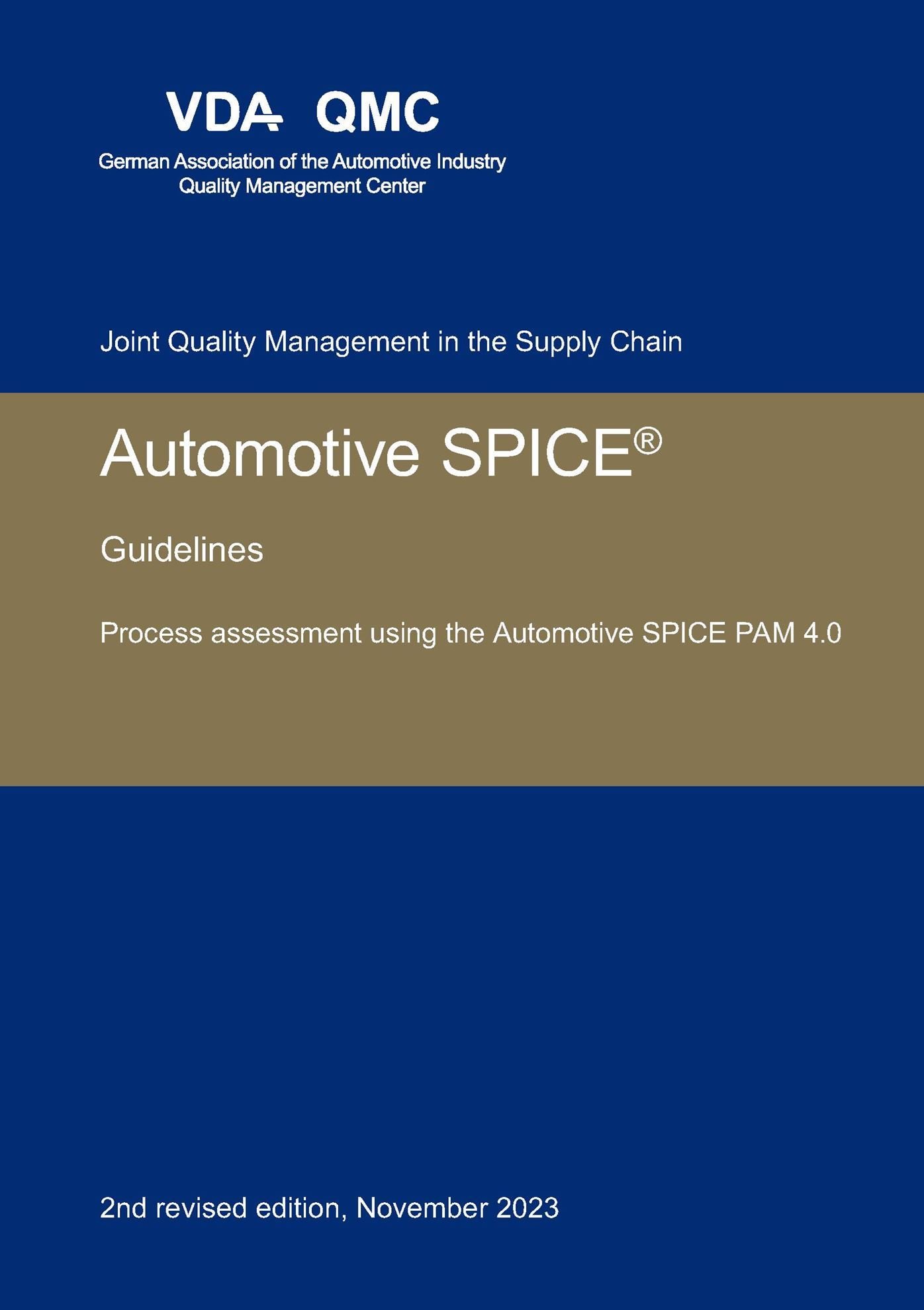  VDA Automotive SPICE Guidelines. Process assessment using the Automotive SPICE PAM 4.0. 2nd revised edition, November 2023 img